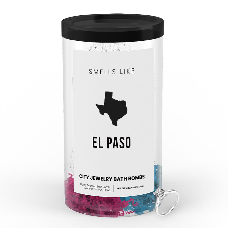 Smells Like EL Paso City Jewelry Bath Bombs