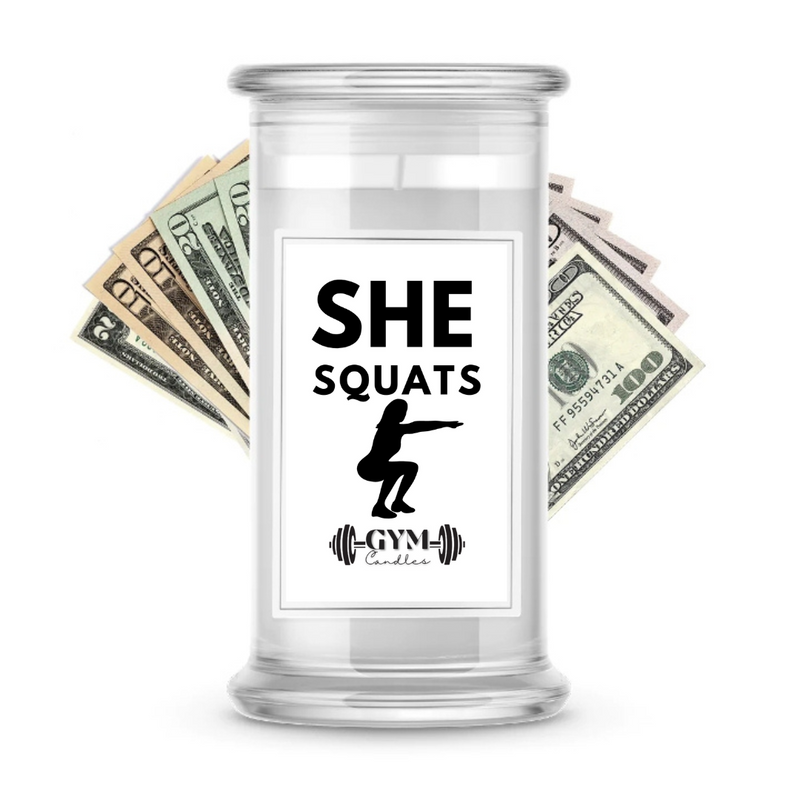 SHE SQUATS | Cash Gym Candles