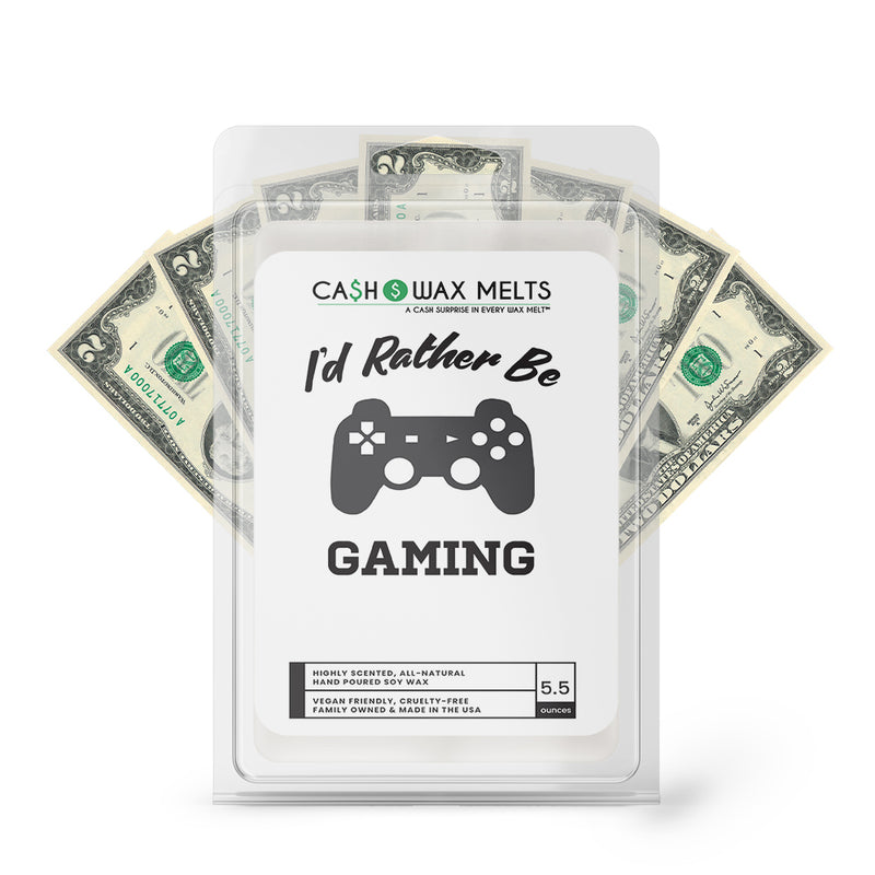 I'd rather be Gaming Cash Wax Melts