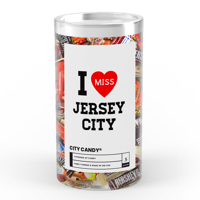 I miss Jersey City Candy