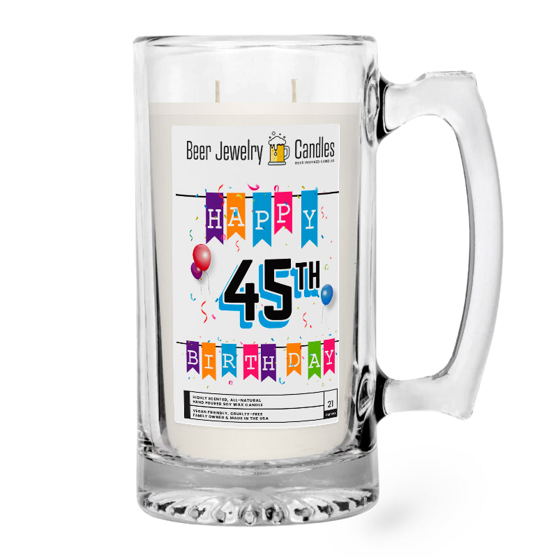 Happy 45th Birthday Beer Jewelry Candle