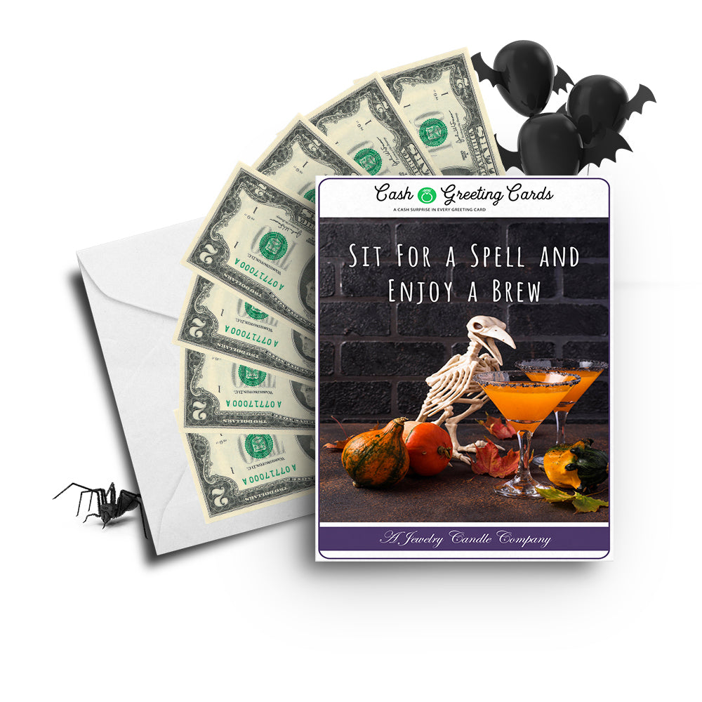 Sit for spell and enjoy a brew Cash Greetings Card