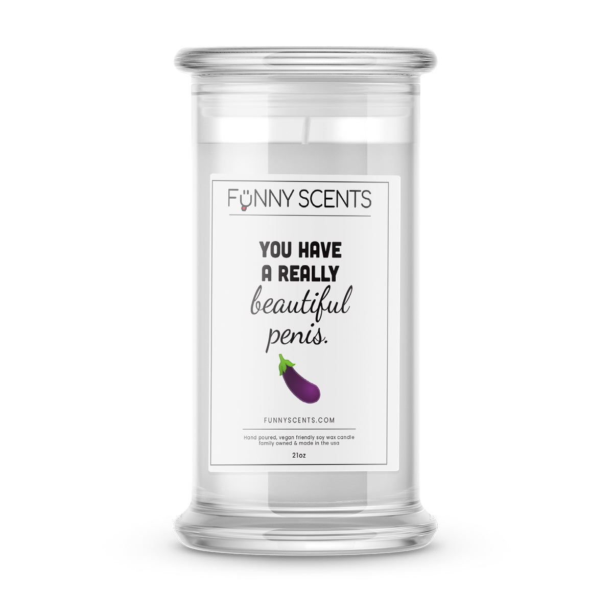 You have a really beautiful Penis. Funny Candles