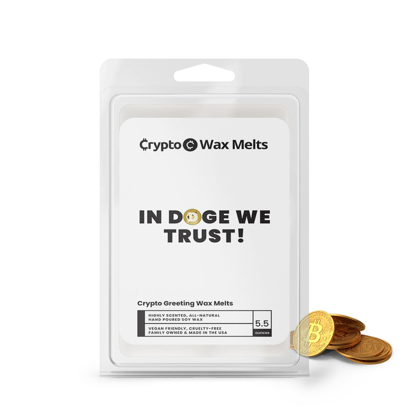 In Doge We Trust! Crypto Greeting Wax Melts