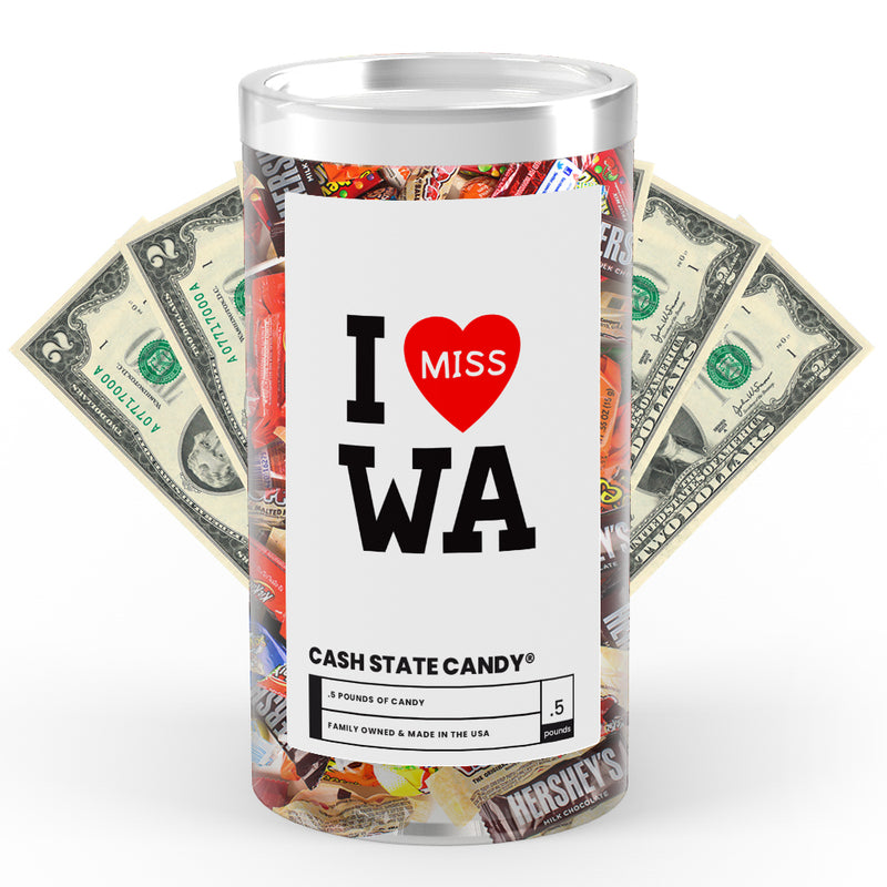 I miss WA Cash State Candy