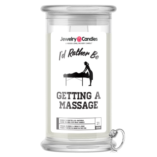 I'd rather be Getting A Massage Jewelry Candles