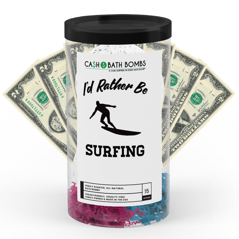 I'd rather be Surfing Cash Bath Bombs