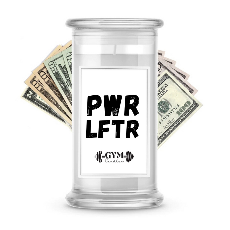 PWR LFTR | Cash Gym Candles