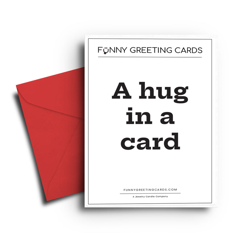 A hug in Candle Funny Greeting Cards
