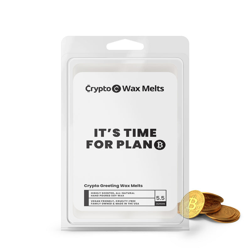 It's Time For Plan Crypto Greeting Wax Melts