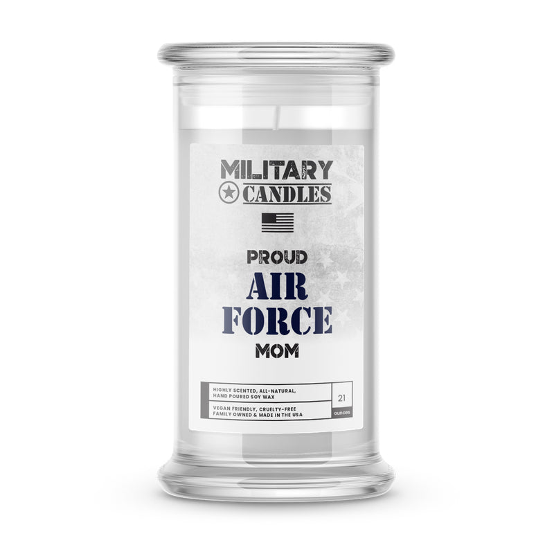Proud AIR FORCE Mom | Military Candles