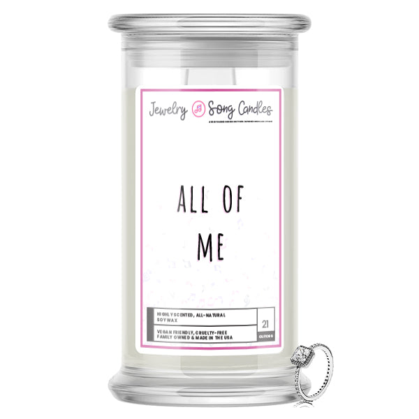 All of Me Song | Jewelry Song Candles