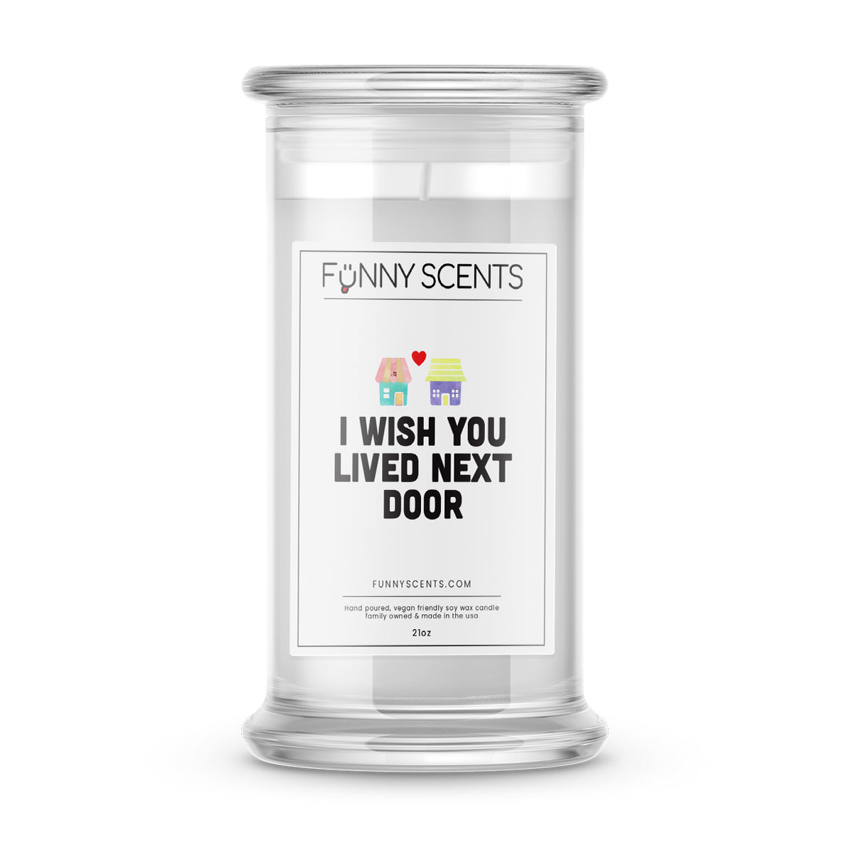 I Wish You Lived Next Door Funny Candles