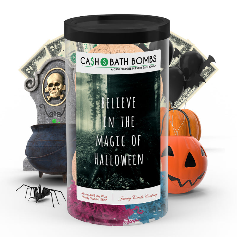 Believe in the magic of halloween Cash Bath Bombs
