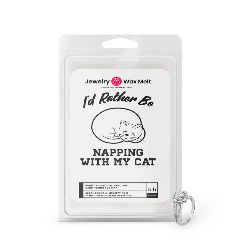 I'd rather be Napping With My Cat Jewelry Wax Melts