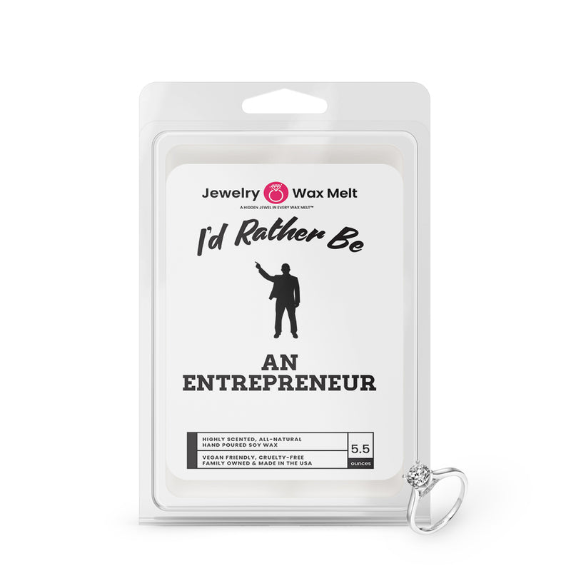 I'd rather be An Entrepreneur Jewelry Wax Melts