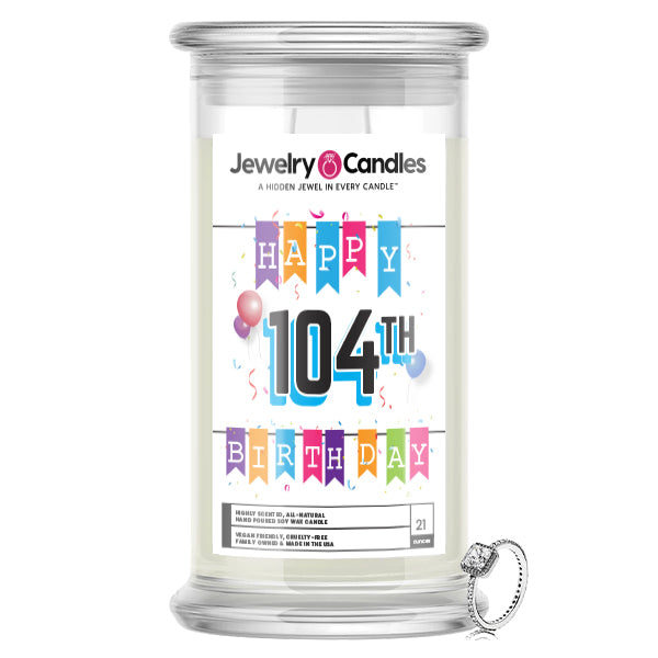 Happy 104th Birthday Jewelry Candle