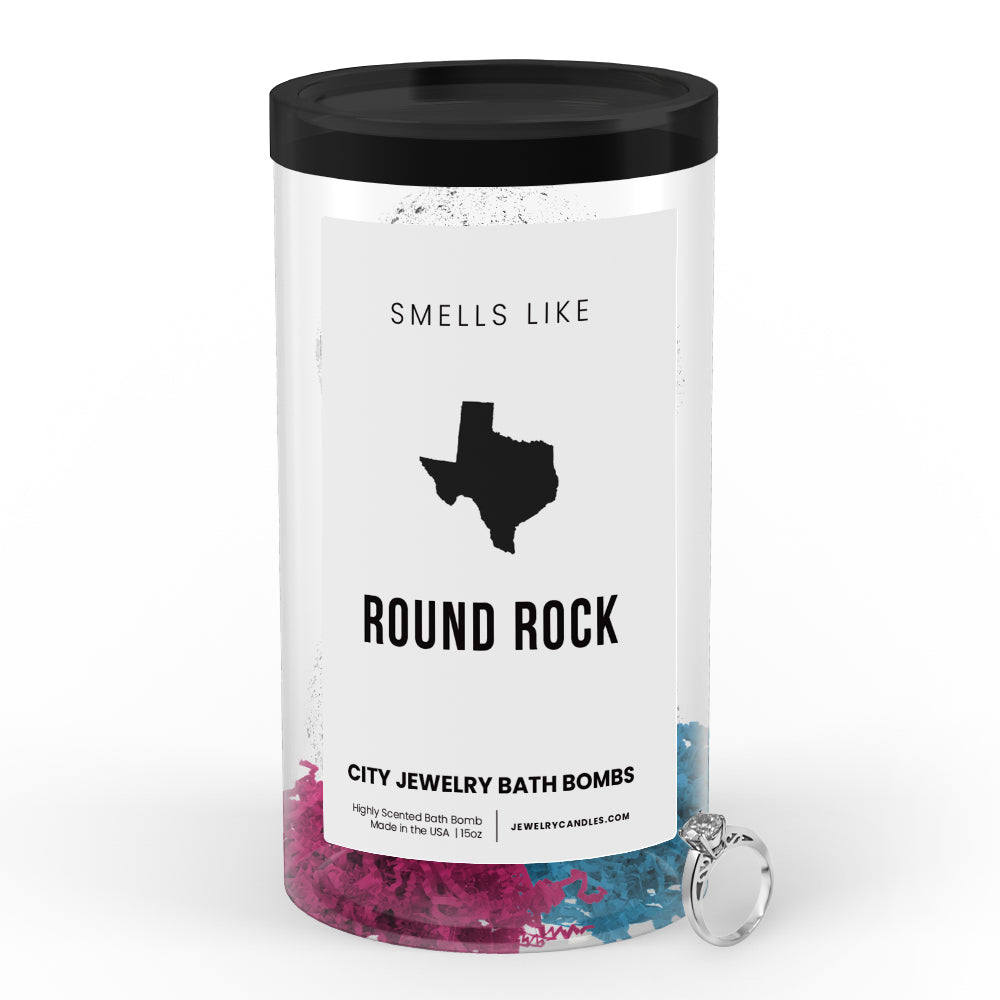 Smells Like Round Rock City Jewelry Bath Bombs