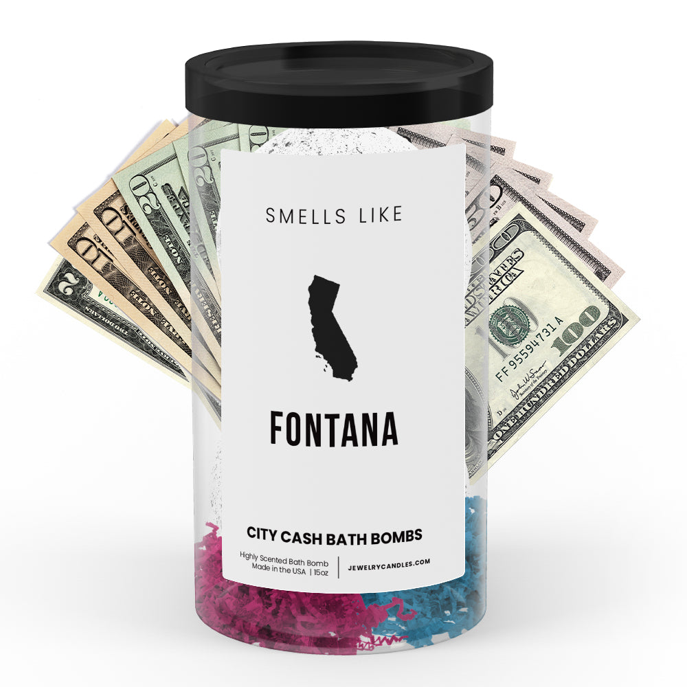 Smells Like Fontana City Cash Bath Bombs