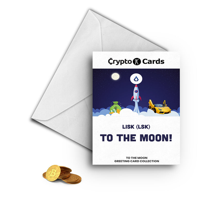 Lisk (LSK) To The Moon! Crypto Cards