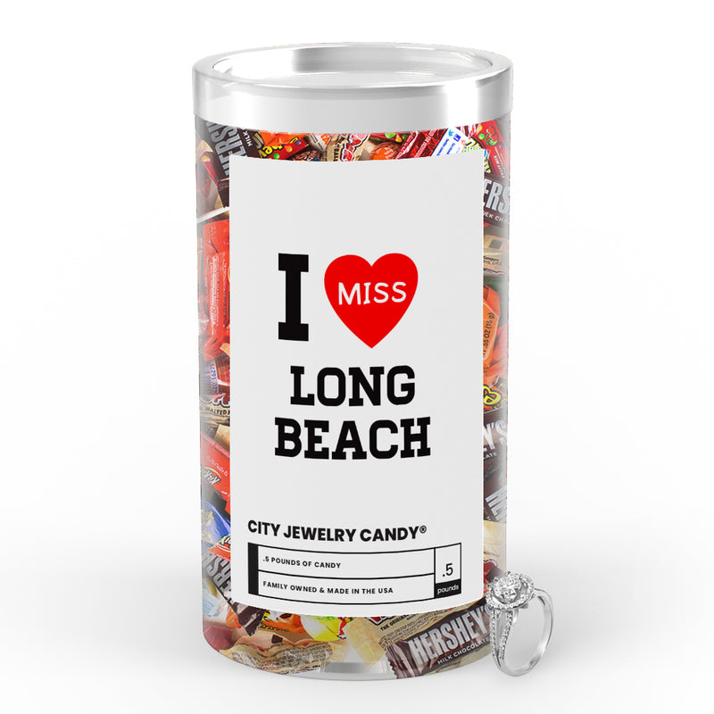 I miss Long Beach City Jewelry Candy