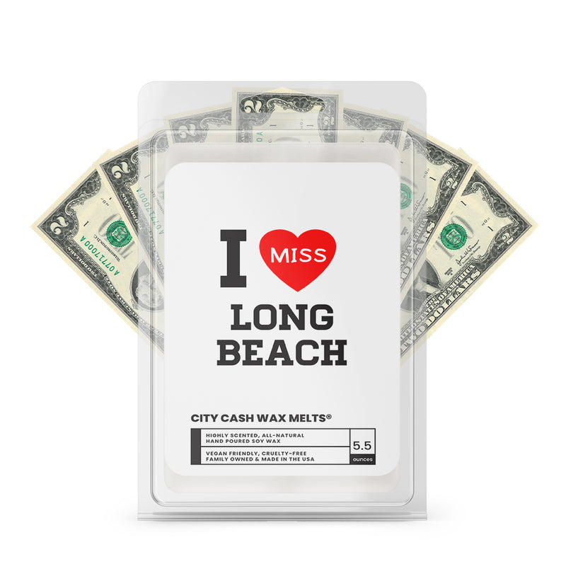 I miss Long Beach City Cash Wax Melts