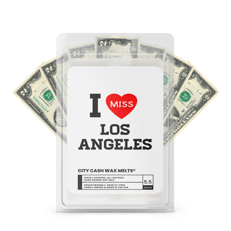I miss Los Angeles City Cash Wax Melts