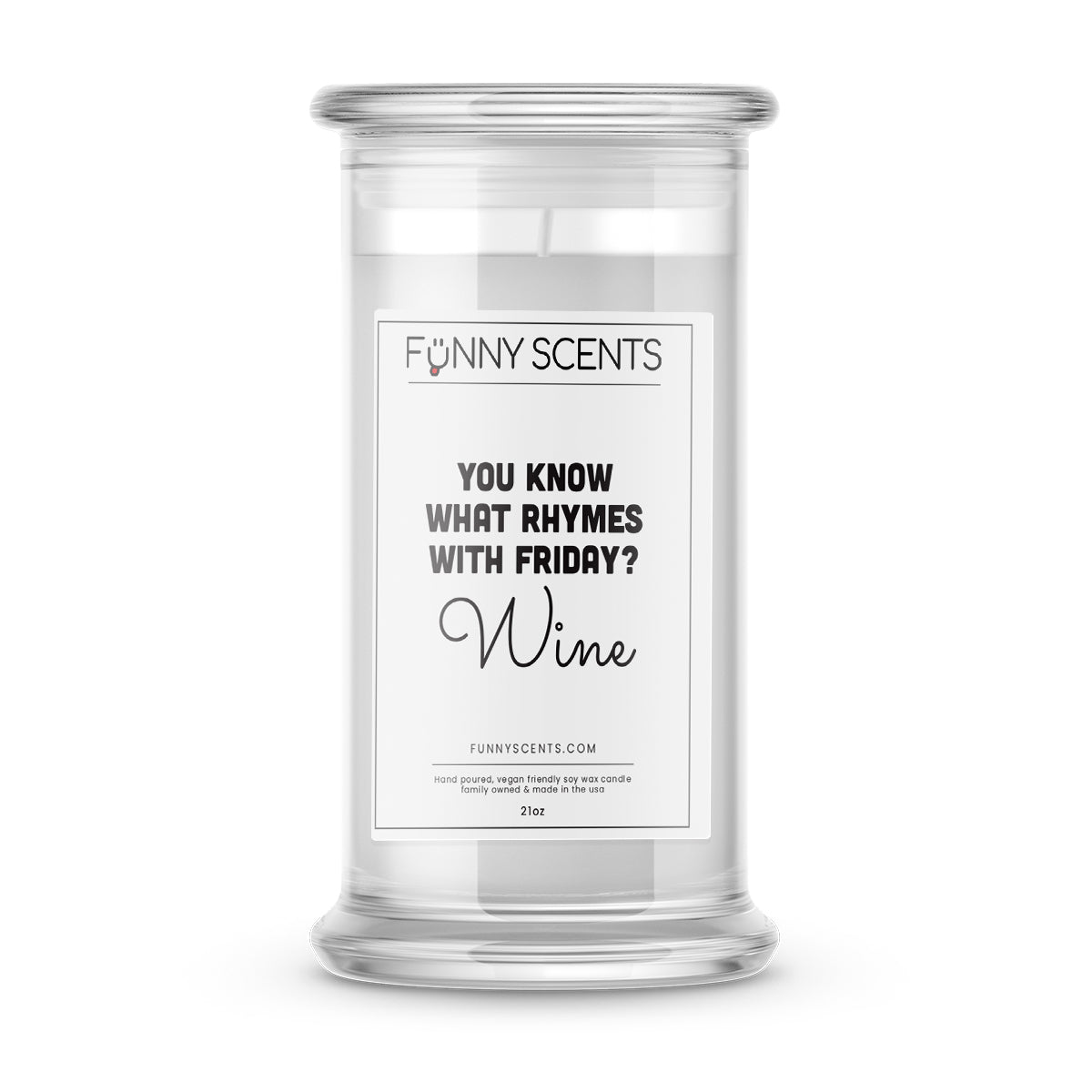 You Know what rytmes with Friday? Wine Funny Candles