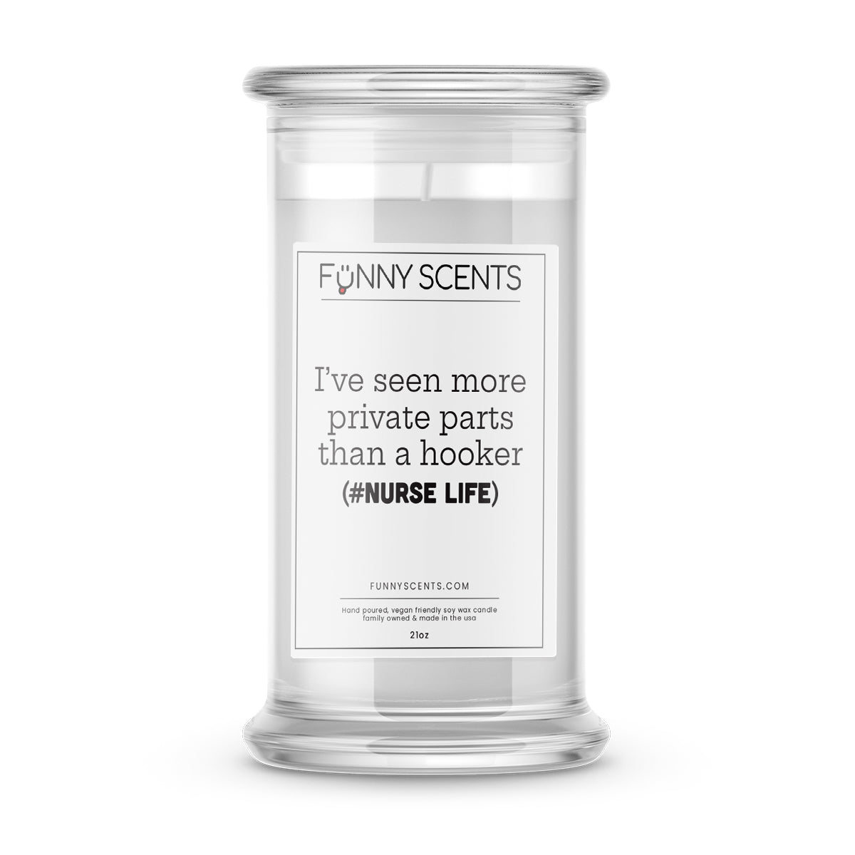 I've seen more private parts than a hooker (#Nurse Life) Funny Candles