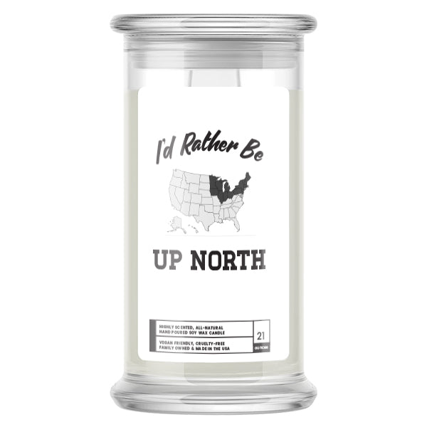 I'd rather be Up North Candles