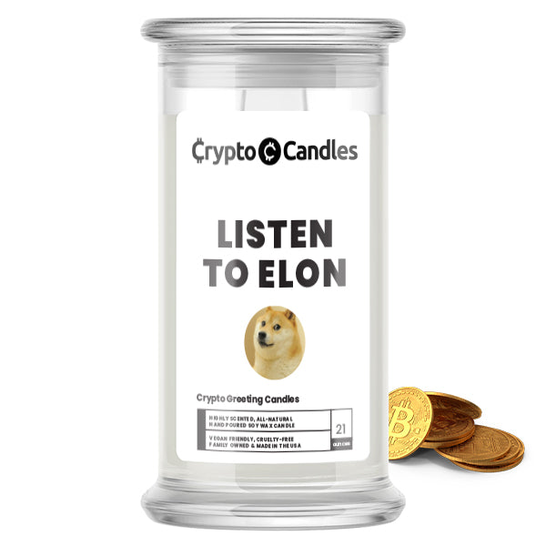 Liston to Elon Crypto Greeting Candles