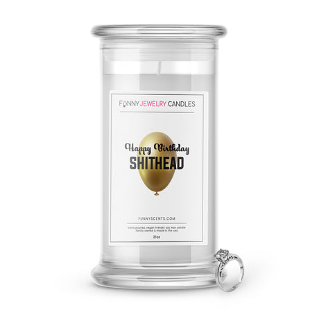 happy birthday shthead jewelry funny candle