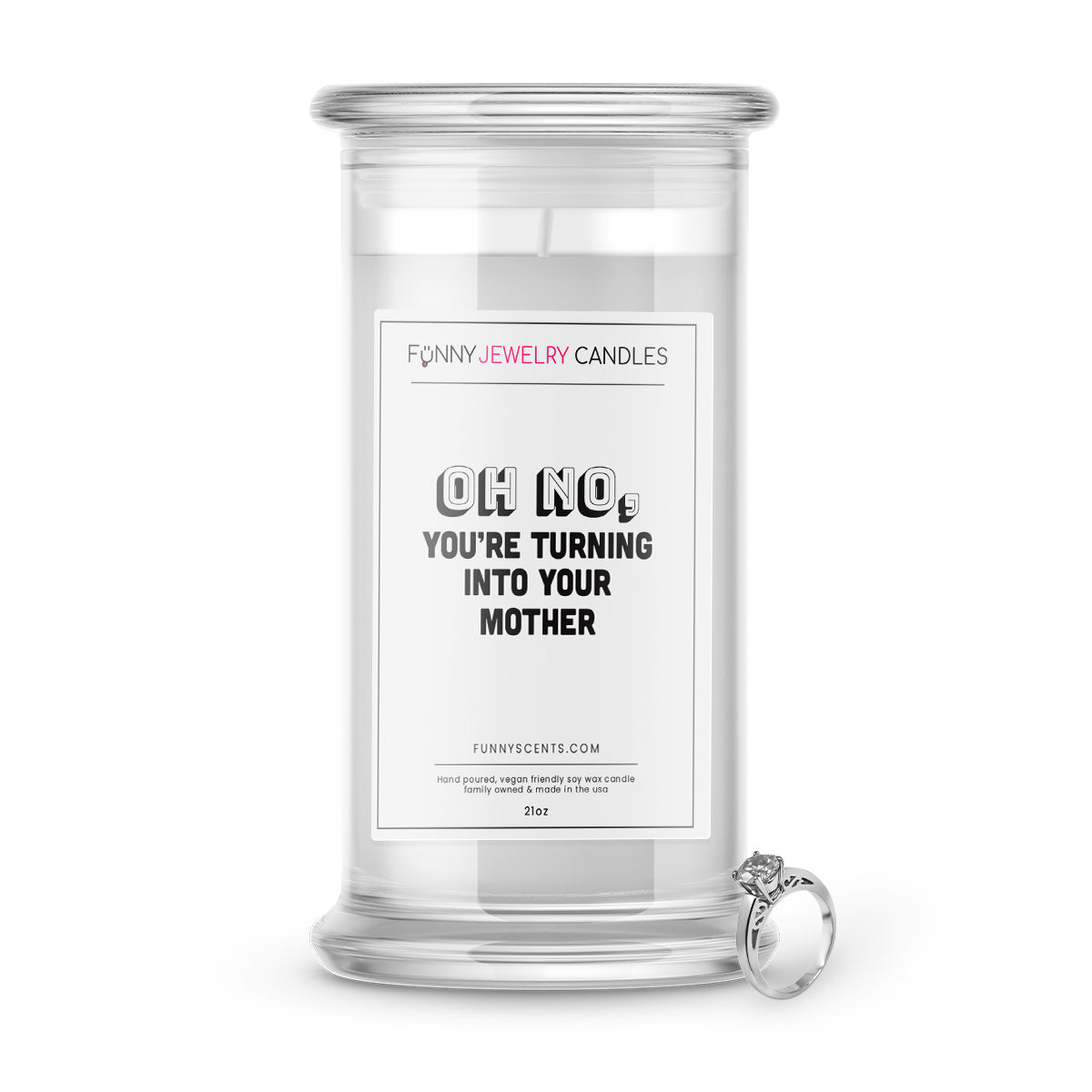 Oh no, You're turning into your Mother Jewelry Funny Candles