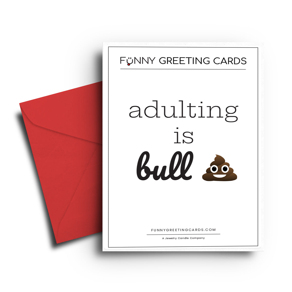 Adulting is Bullshit Funny Greeting Cards