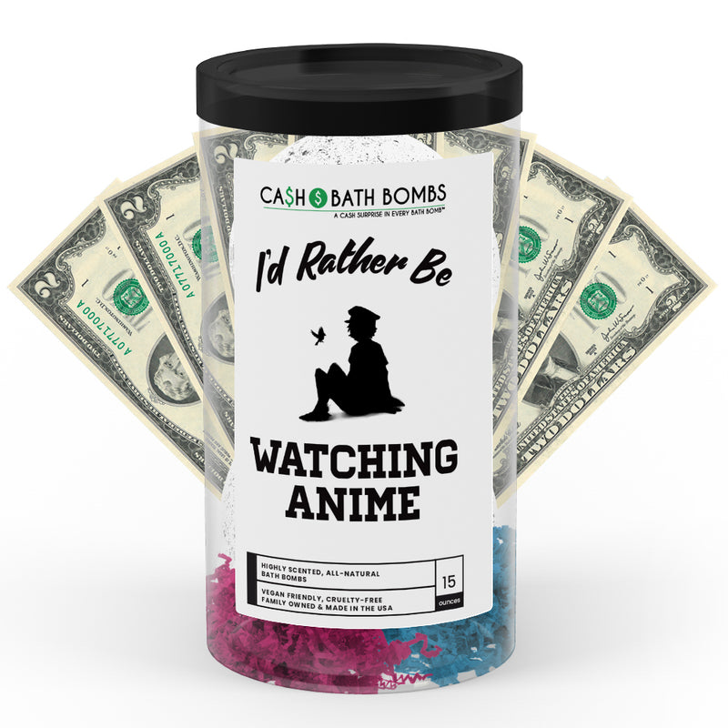 I'd rather be Watching Anime Cash Bath Bombs