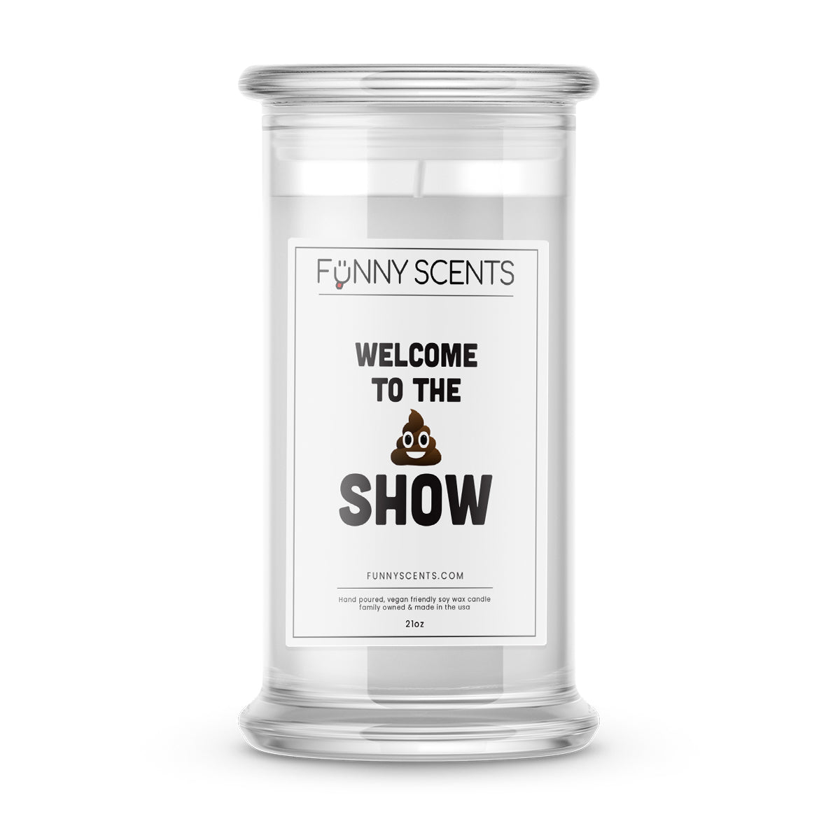 Welcome to the Shit Show Funny Candles
