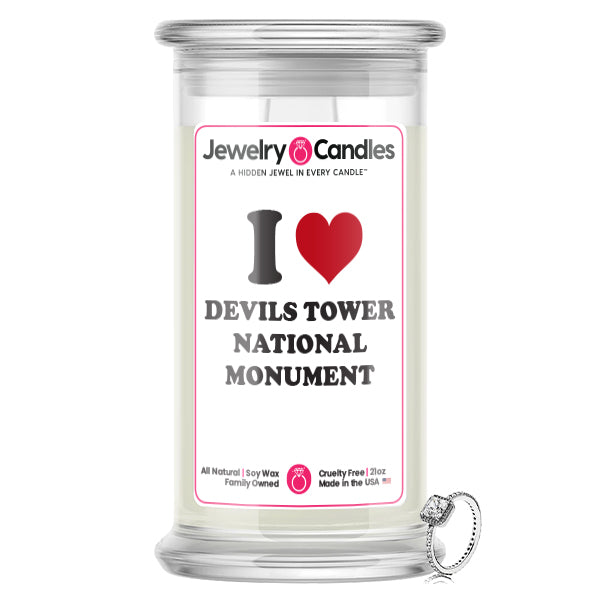 I Love DEVILS TOWER NATIONAL MONUMENT Landmark Jewelry Candles