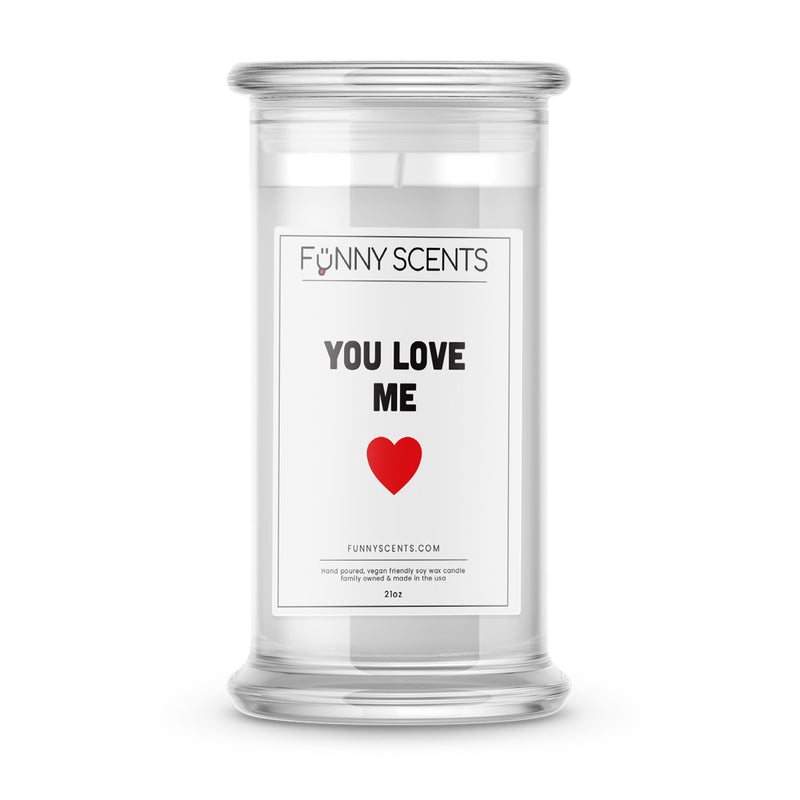 You Love me Funny Candles