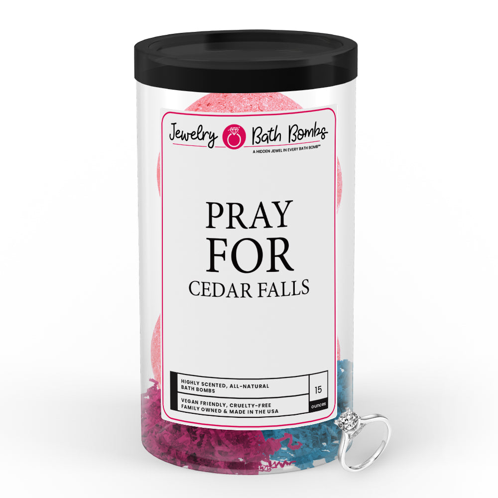 Pray For Cedar Falls Jewelry Bath Bomb