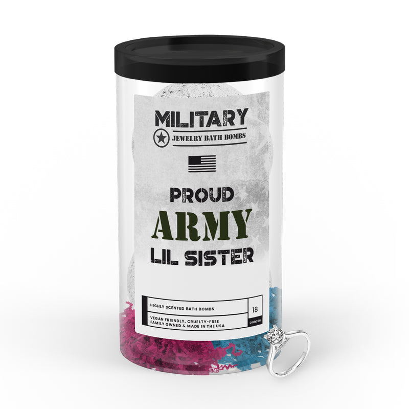 Proud ARMY Lil Sister | Military Jewelry Bath Bombs
