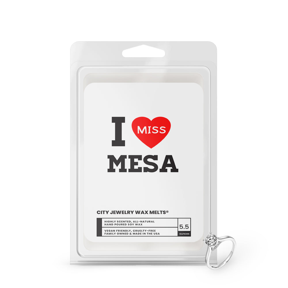 I miss Mesa City Jewelry Wax Melts