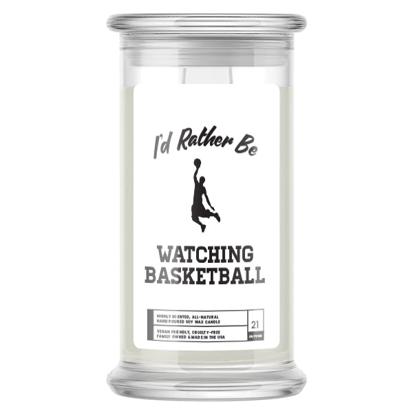 I'd rather be Watching Basketball Candles