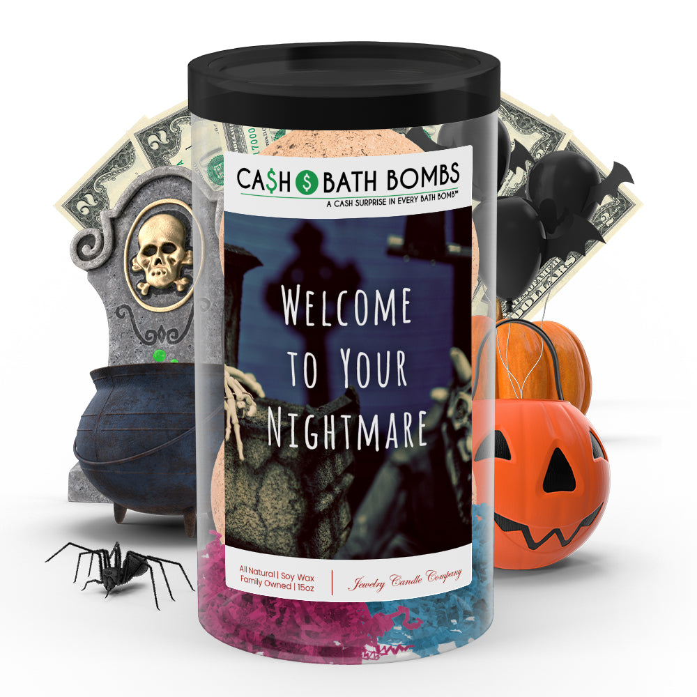 Welcome to your nightmare Cash Bath Bombs