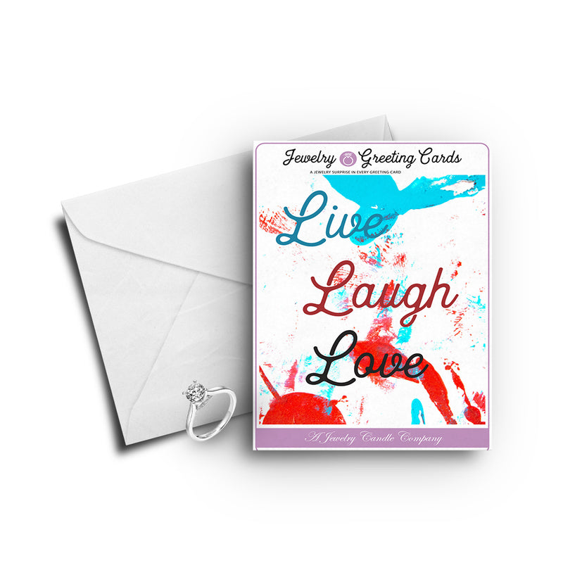 Live laugh love Greetings Card