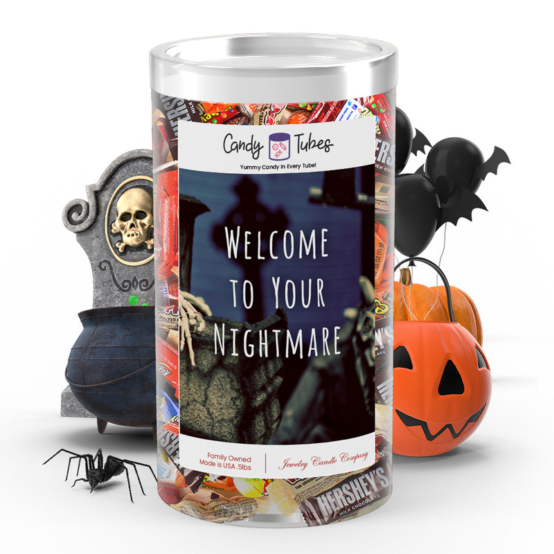 Welcome to your nightmare Candy