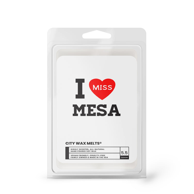 I miss Mesa City Wax Melts