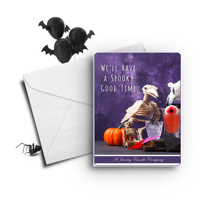 We'll have a spooky good time Greetings Card
