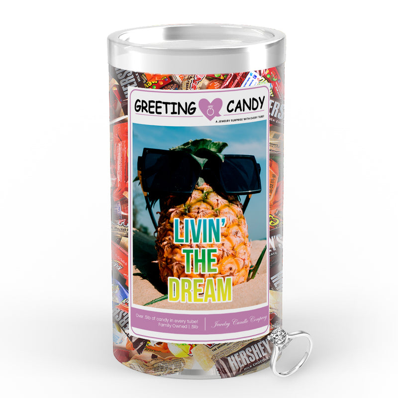 Livin' the Dream Greetings Candy