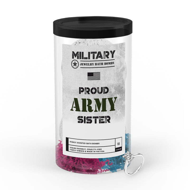Proud ARMY Sister | Military Jewelry Bath Bombs