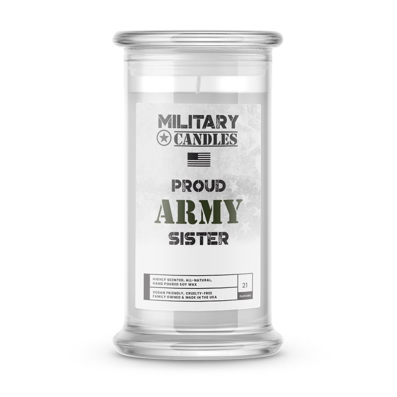 Proud ARMY Sister | Military Candles